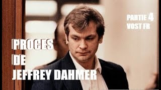 Procès de Jeffrey Dahmer, partie 4 (sous-titré FR)