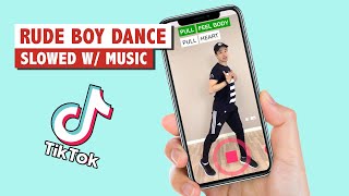 RUDE BOY TIKTOK DANCE (SLOWED W/ MUSIC) | DANCE TUTORIALS #SHORTS