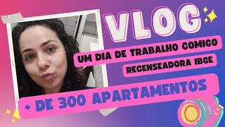 Vlog do meu 3° dia do meu setor do Censo IBGE 2022. Conjunto de prédios. Fortaleza-Ce