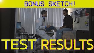 TEST RESULTS | Matt & Dan Bonus Sketch