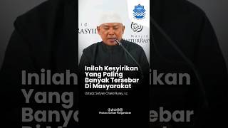 Kesyirikan Yang Paling Banyak Tersebar Di Masyarakat - Ustadz Sofyan Chalid Ruray, Lc #shorts