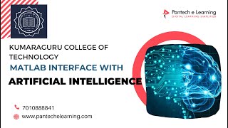 Webinar on Matlab interface with Artificial Intelligence | Kumaraguru College of Technology