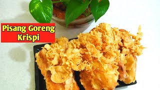 Cemilan yang selalu disukai..Buat Pisang Goreng Krispi Yuk..