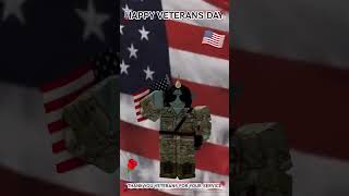 Happy Veterans day 🪖 #veteransday #2024 #roblox