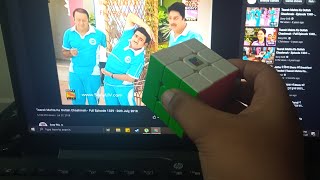 Watching Taarak Mehta Ka Ooltah Chashmah And Cubing (ao40)