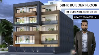 5 BHK Luxury Builder Floor in Gurgaon 🏠| 500 Sq Yds - Ready To Move In