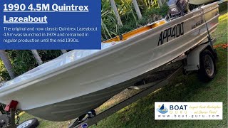 1990 4 5M Quintrex Lazeabout