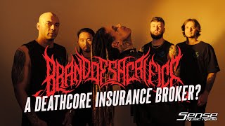 BRAND OF SACRIFICE - A Deathcore Insurance Broker? (INTERVIEW)