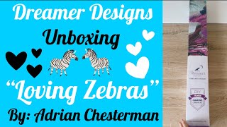 Diamond Painting Unboxing - Dreamer Designs “Loving Zebras” by Adrian Chesterman. Special meaning 🖤