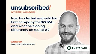 How he sold his first company for $225M… and what he’s doing differently on round #2 with AJ Bruno