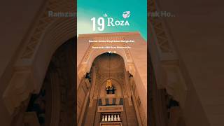 Ramzan ka 19th roza mubarak | Ramzan ka 19th Sehri mubarak 2024 | Islamic video | #ramadan #ramzan