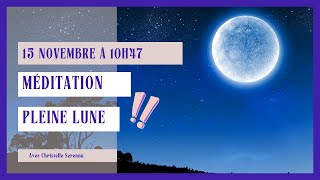 🌕 Pleine Lune du 15 novembre 2024 : Méditation et Rituels pour Libérer les Attachements