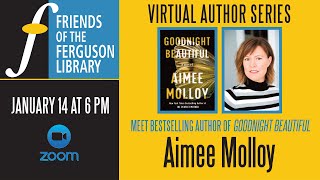 Friends Virtual Author Series: An Evening with Aimee Molloy