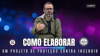 Projeto de Proteção Contra Incêndio