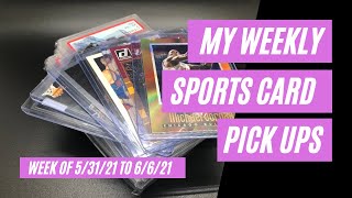 Weekly Sports Cards Pickups (For the PC)- 5/31/21 to 6/6/21 | Sports Card Collecting and Investing |