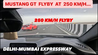 Mustang GT Flyby At 250 km/h ., Delhi-Mumbai Expressway..Shocking Reaction 🔥🔥