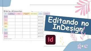 Editando nosso Diário Alimentar no InDesign + PDF GRÁTIS