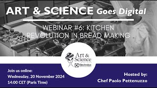 Art&Science Goes Digital: Kitchen Revolution in Bread Making