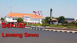 SUASANA SEKITAR LAWANG SEWU