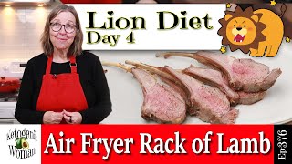 Rack of Lamb in the Air Fryer | Lion Diet Day 4