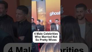 4 Male Celebrities Who Married Not So Pretty Wives #celebs #celebrity #celebnews #shorts #hollywood