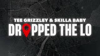 Tee Grizzley & Skilla Baby - Dropped The Lo [Official Visualizer]