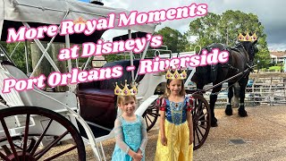 More Royal Moments at Disney's Port Orleans Riverside