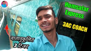 INDIAN TRAIN 3AC HUMSAFAR EXPRESS 3AC VLOG || Full Detail 3AC THREE AC THEF || BEST TRAIN EXPRESS