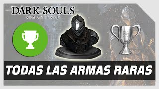 🏆Cómo obtener TODAS las ARMAS RARAS para el Logro/Trofeo HONOR DE CABALLERO en Dark Souls Remastered