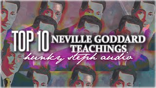 Top 10 Neville Goddard Teachings ● INSTANT Manifestation!