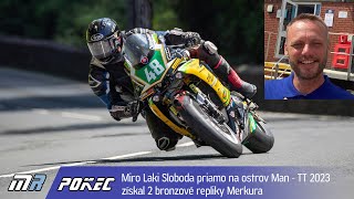 MR POKEC: Na ostrov Man priamo s Mirom LAKI Slobodom - o pretekoch Tourist Trophy 2023 - motoride.sk