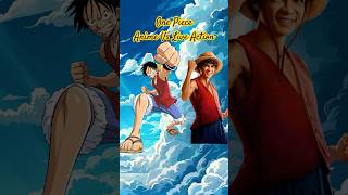 One piece Anime Vs Live Action #shorts #onepiece #onepieceedit #luffy