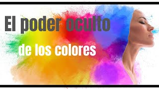 El poder oculto de los colores en nuestras emociones