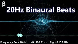 20Hz Beta β Binaural Beats. 頻差20Hz的雙耳節拍，提升Beta波水平，輔助治療心率過緩或低血壓。频差20Hz的双耳节拍，提升Beta波水平，辅助治疗心率过缓或低血压。