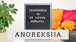 PSIHOTERAPIJA - Anoreksija