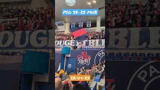 🔴🔵Paris SG (H) 38-23 Montpellier (H)⚪⚪ [23/04/23] : Ambiance collectif ultras paris​ 🔥🔥