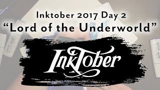 Inktober Day 2 - "Lord of the Underworld" | Inktober 2017