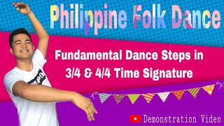 3/4 AND 4/4 BASIC FOLK DANCE STEPS| Bryl Caballero