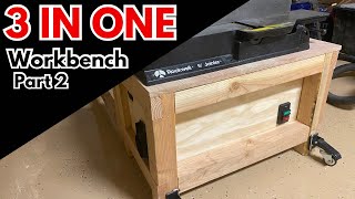 The One Workbench To Do It All - Part 2