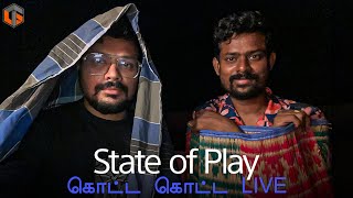 கொட்ட கொட்ட State of Play 2024 Watch Party Live TamilGaming