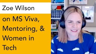 Viva, Career & Community Journeys | Zoe Wilson | Cloud Conversations Ep 46