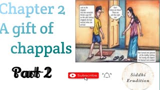 Class 7th,Chapter 2 (Part-2)English (Honeycomb)A gift of chappals .word to word hindi explanation