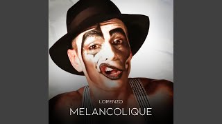 Melancolique