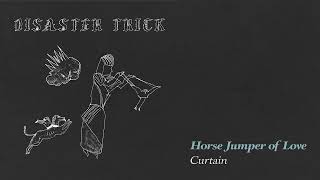 Horse Jumper of Love - "Curtain" (Official Audio)