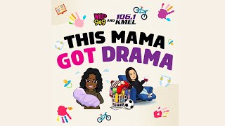 This Mama Got Drama Podcast - Navigating Your Community Activism and Raising "Woke" Kids"