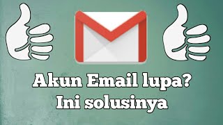 TERBAIK!!! Cara melihat sandi Email kita yang sudah lupa hanya 1 menit