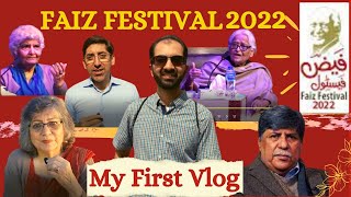 Faiz Festival 2022 | Alhamra Art Council | My First Vlog