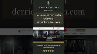 Client Reviews - Week of October 18th, 2024 | Derrick Law Firm Injury Lawyers