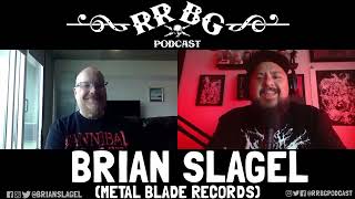 EP309 - Brian Slagel (Metal Blade Records)