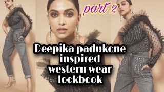 Outfit 2020 inspiration:Deepika Padukone inspired western wear lookbook part2|By girls fashion trend